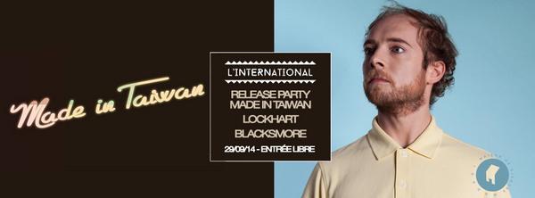 Ce soir c'est la release de <a href="/madein_taiwan/">MADE IN TAIWAN</a> avec #Lockhart x dj set <a href="/BLACKSMORE/">Lewis Black Smore</a>