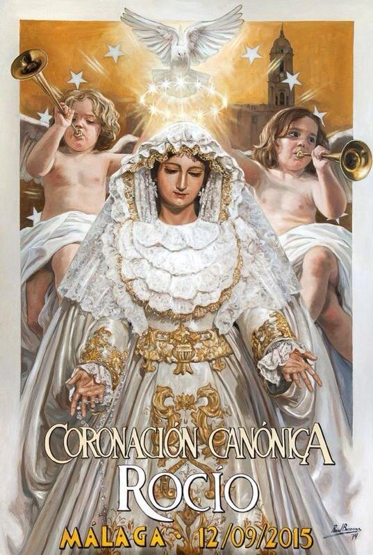 Cartel Coronación Canónica 
María Stma. del #Rocío
Novia de #Málaga
#CofradíasMLG #Andalucía #España 
<a href="/Raul_Berzosa/">Raúl Berzosa</a>