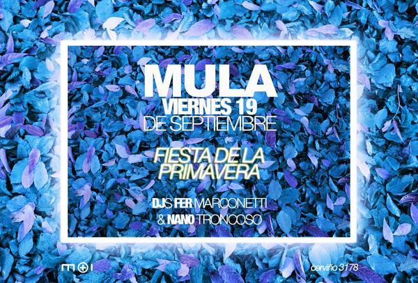 #primavera en MULA @fermarconetti <a href="/NanoTroncoso_Dj/">Bassay</a>