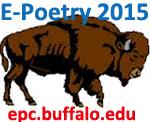 E-POETRY 2015 BUENOS AIRES June 9-12, 2015 CFP. epc.buffalo.edu