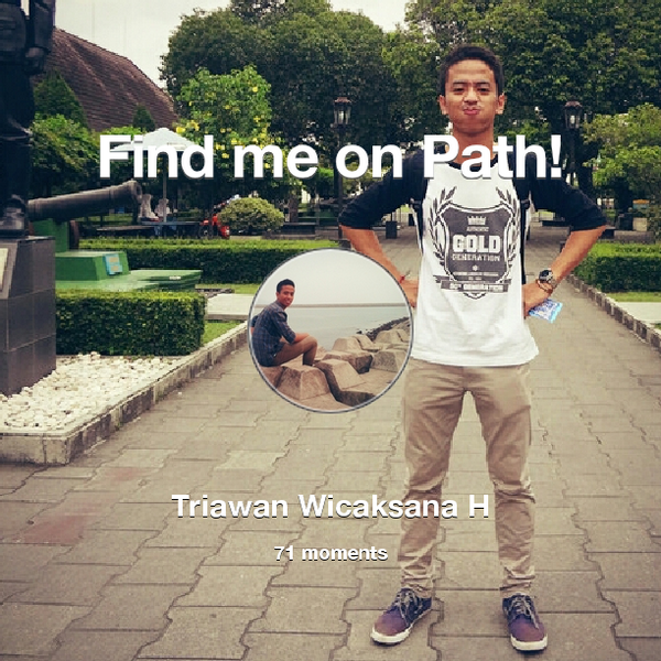 AwanHardian's tweet photo. I've shared 71 memories with my friends on #Path - see them now at http://t.co/kylV1XiG4s! #thepersonalnetwork http://t.co/GnsbCCfN5N