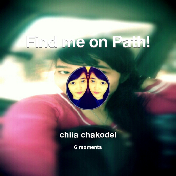 chiayuup's tweet photo. Find me on #Path now! Go to: http://t.co/iRThTWcnd5! #thepersonalnetwork http://t.co/hQD3g8pGRm