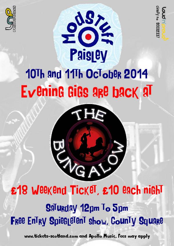 LNPPromotions's tweet image. #ModStuff #Paisley is back at The Bungalow - delighted to support a great LIVE music venue in town