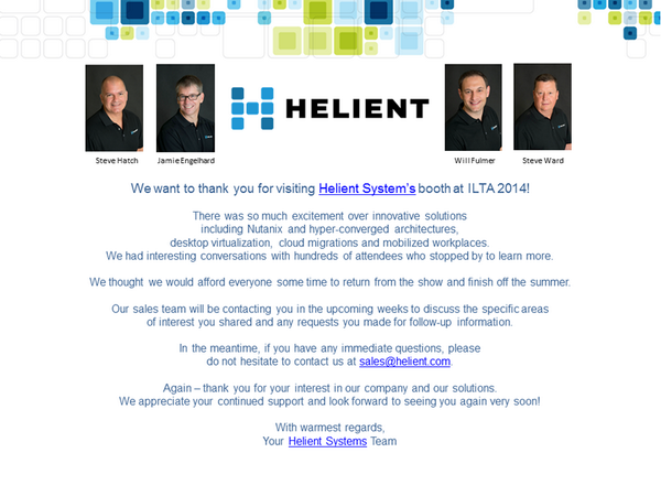 Helient's tweet photo. The @Helient Team all thank you for an exciting #ILTA2014 conference this year! #Mobility #VDI #nutanix http://t.co/J5gZtquqEP