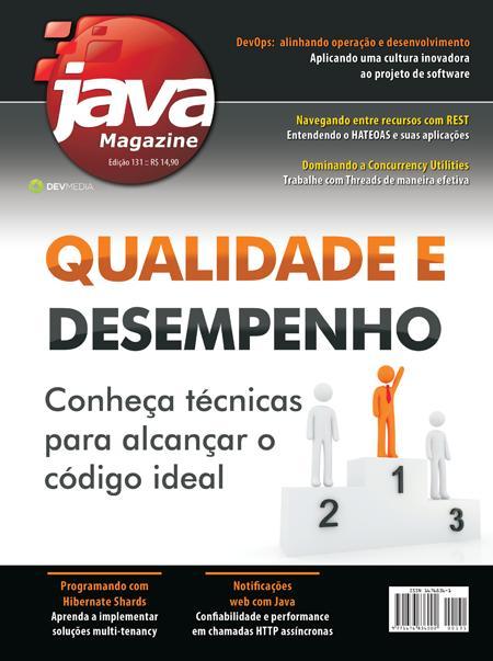 eduspinola's tweet image. #JavaMagazine 131 no ar: devmedia.com.br/revista-java-m…), abordando Performance e qualidade,#REST #JavaEE,#HTML5,#DevOps ...