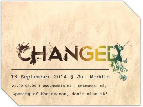 JsMeddle's tweet image. As. zaterdag knalt Meddle het nieuwe seizoen in met Changed! Kom op tijd! Vol=Vol! #vol #meddle #changed #heerlijk