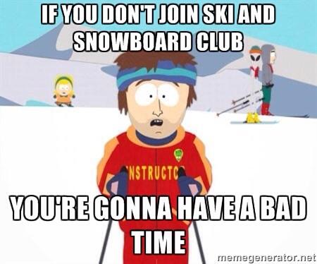 CSBSJUSSC's tweet photo. People just remember... 🎿🏂 #SIGNUPTOMORROW http://t.co/Q1iWuPFoKu