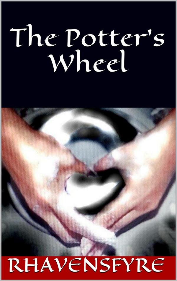 PromoteThisBook's tweet image. #PromoteThisBook amzn.to/1pIbIOU
The Potter's Wheel by Rhavensfyre
via @Rhavensfyre