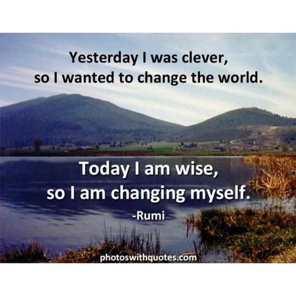 OregonTIP's tweet image. "Yesterday I was clever, so I wanted to change the world. Today I am wise, so I'm changing myself." #TeamInspire ✌