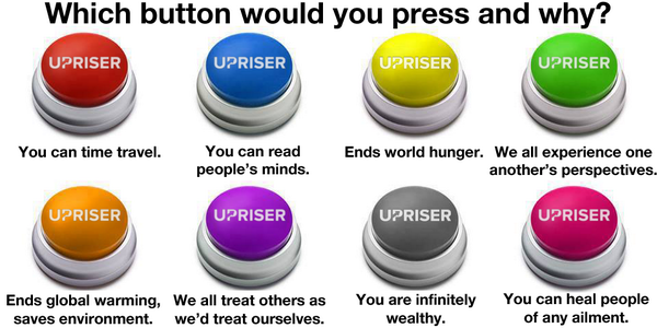 Which button would you press and why?