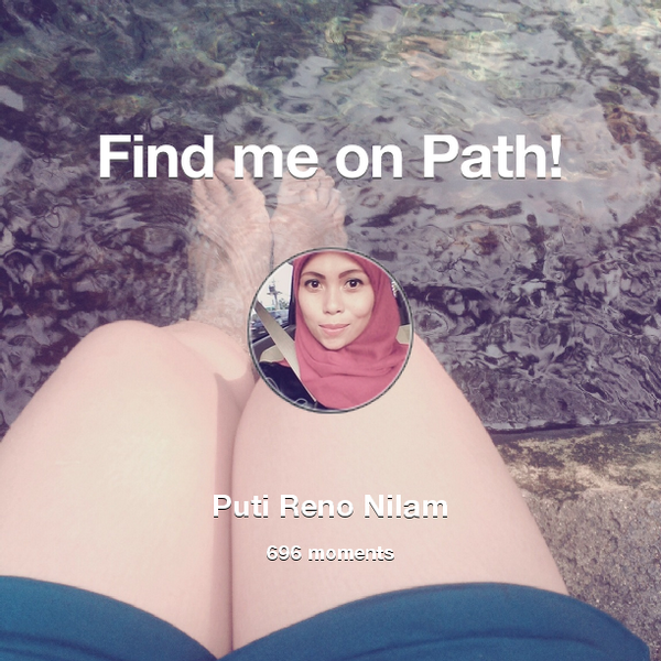 putirenonilam's tweet photo. I've shared 696 memories with my friends on #Path - see them now at http://t.co/ek9IAnpVoD! #thepersonalnetwork http://t.co/jtgLHbPqal
