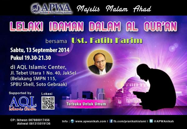 ngajibarengID's tweet photo. tonight: "Lelaki Idaman dalam AlQuran" w/ Ust @mfatihkarim at @AQLIslamiCenter Tebet Jaksel 19.30wib info @apwanikah http://t.co/VsDn49Bg0k