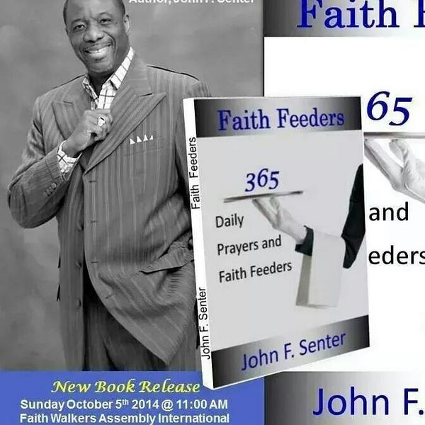 JFSenter's tweet image. New Book Release October 5, 2014. FaithFeeders