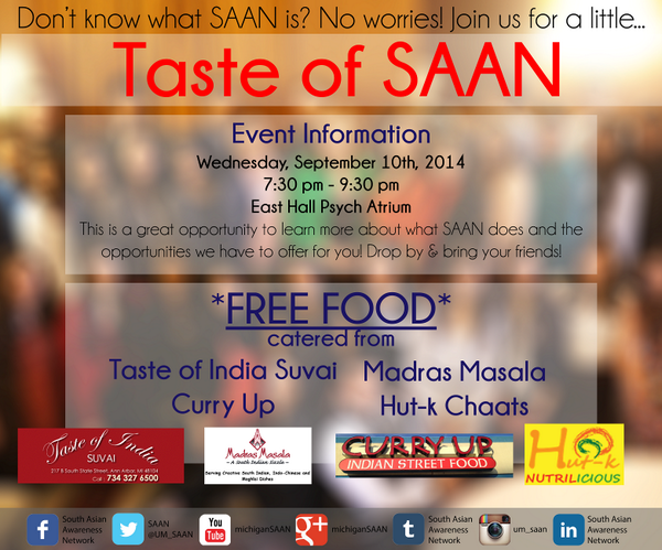 UM_SAAN's tweet photo. Taste of SAAN tmrrw! Learn about SAAN, how to get involved w/ the apps, &amp; FREE FOOD! #saanweek2014 #saanrisetosaanset http://t.co/fXUOYrkVEV
