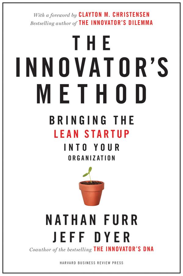 HarvardBiz's tweet image. Available now! The Innovator's Method by @Jeffrey_Dyer and @Nathan_Furr: s.hbr.org/1ooI7Vf