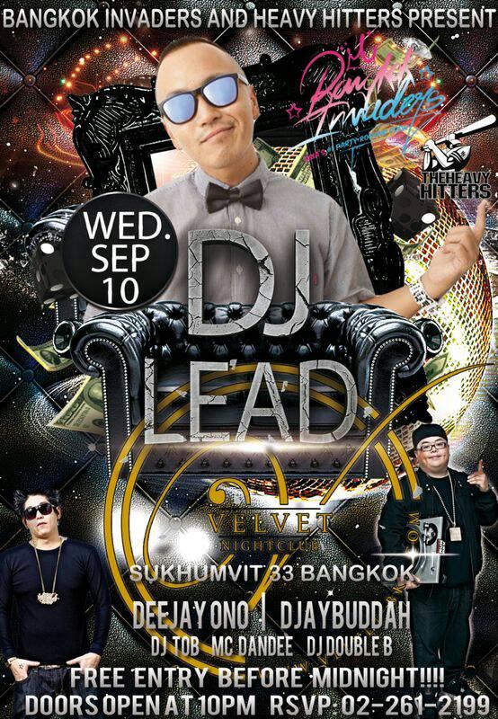 VelvetBangkok's tweet photo. DJ LEAD @VelvetBangkok - 10 Sep feat @DJAYBUDDAH @WhoIsDandee @DJTob @deejayono @iamdoubleBB http://t.co/vddvVFBNWc