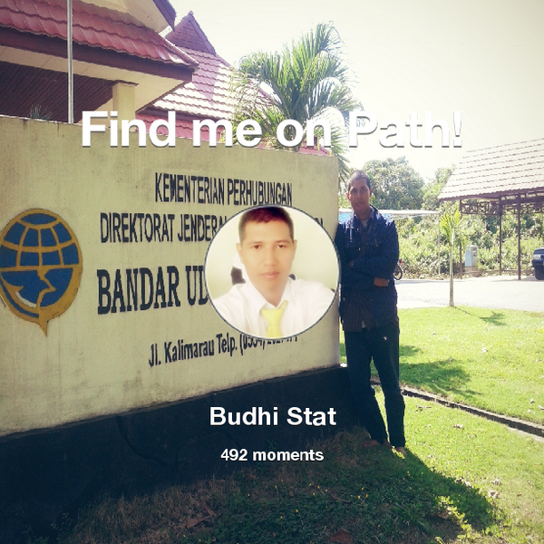 Budhi_07's tweet photo. I've shared 492 memories with my friends on #Path - see them now at http://t.co/tH5sKyDu8O! #thepersonalnetwork http://t.co/gxsOiFrNfE
