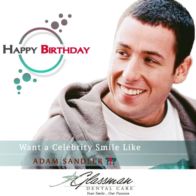 Happy Birthday Adam Sandler
Get Your Celebrity Smile Like Adam Sandler from 