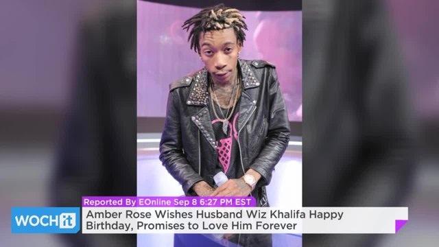 Amber Rose Wishes Husband Wiz Khalifa Happy Birthday, Promises To Love Him Forever  