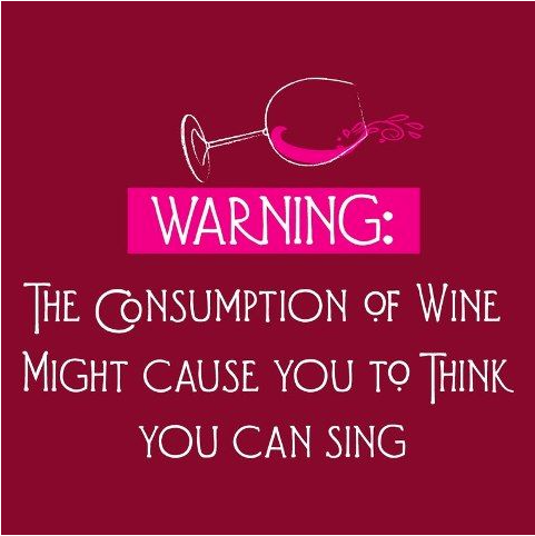 It's #WineWednesday. You sing if you want to sing!