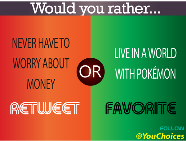 YouChoices's tweet photo. No worry or Pokemon? http://t.co/CsCv5CgGS3