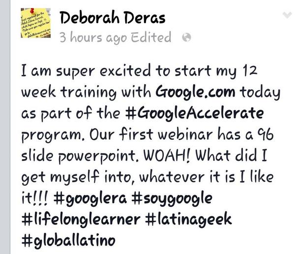 DeborahDeras's tweet photo. Excited to learn to be a master #marketing genius with #Googleaccelerate program. #soygoogle #googlera #latinageek http://t.co/so94P0Mm0I