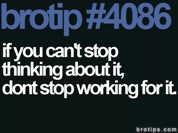 brotips's tweet image. Grind. Even when you don&apos;t want to.
