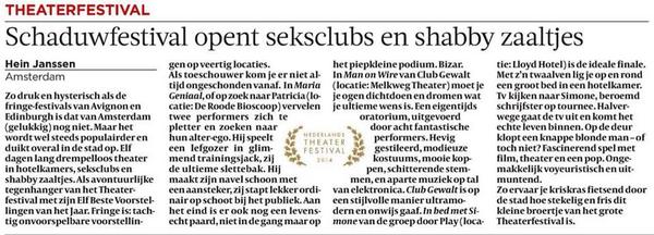 'Fascinerend spel met film, theater en een pop. Ongemakkelijk voyeuristisch en uitmuntend' schrijft de #Volkskrant.