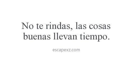Me esta llevando gran parte de mi vida.. podrían empezar las buenas..