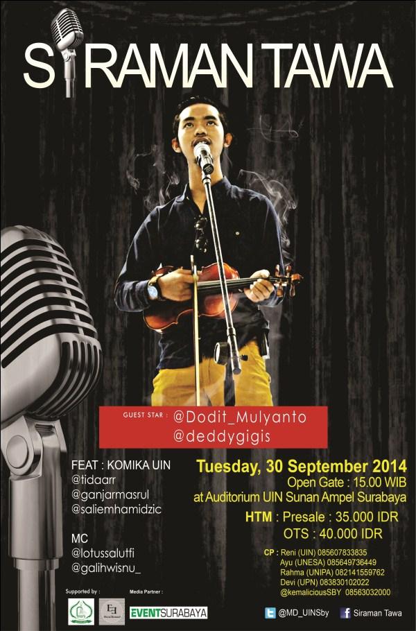 eventsurabaya's tweet photo. hey kamu..iya kamu.. nonton Siraman Tawa @Dodit_Mulyanto &amp; @deddygigis  yukk di @MD_UINSby http://t.co/03IW9D1aBB