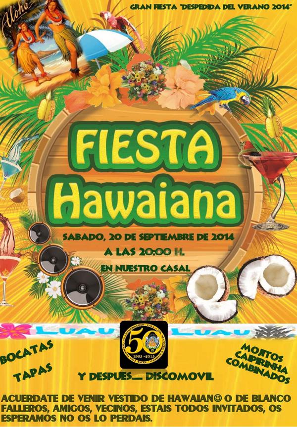 Falla_Floresta's tweet photo. 20/09, 20H,EN NUESTRO CASAL C/FLORESTA Nº13. FIESTA HAWAIANA PARA DESPEDIR EL VERANO.¡OS ESPERAMOS! #FIESTA #Fallas http://t.co/qyVop5gVnf