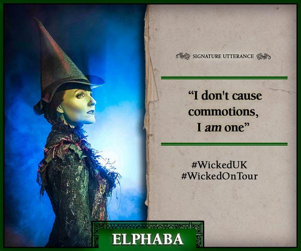 Even with all the magic and mayhem, Elphaba still manages to remain witty! #WickedUK #WickedOnTour
