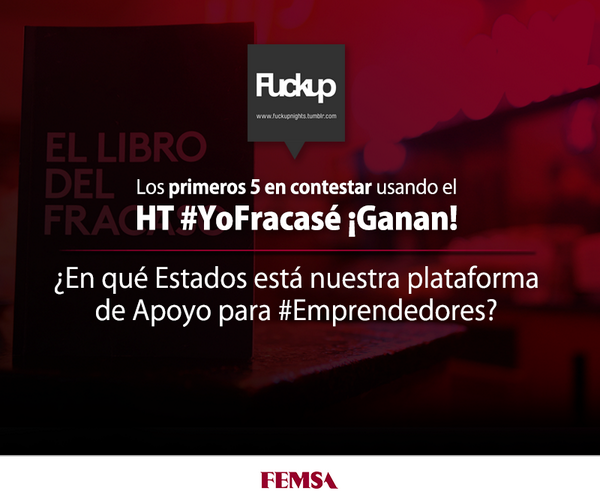 FEMSA's tweet photo. Gana una copia de El Libro Fracaso. Contesta usando el HT #YoFracasé. PISTA http://t.co/Frs00vveAL #FuckUpFest http://t.co/bdLR1W1s4m