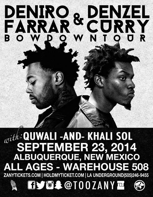 TooZany's tweet photo. #LiveInABQ 9/23
DENIRO FARRAR & DENZEL CURRY w/ Quwali * Khali Sol @ Warehouse 508 #AllAges http://t.co/D36axtP2tj http://t.co/UVUWj5VJzB