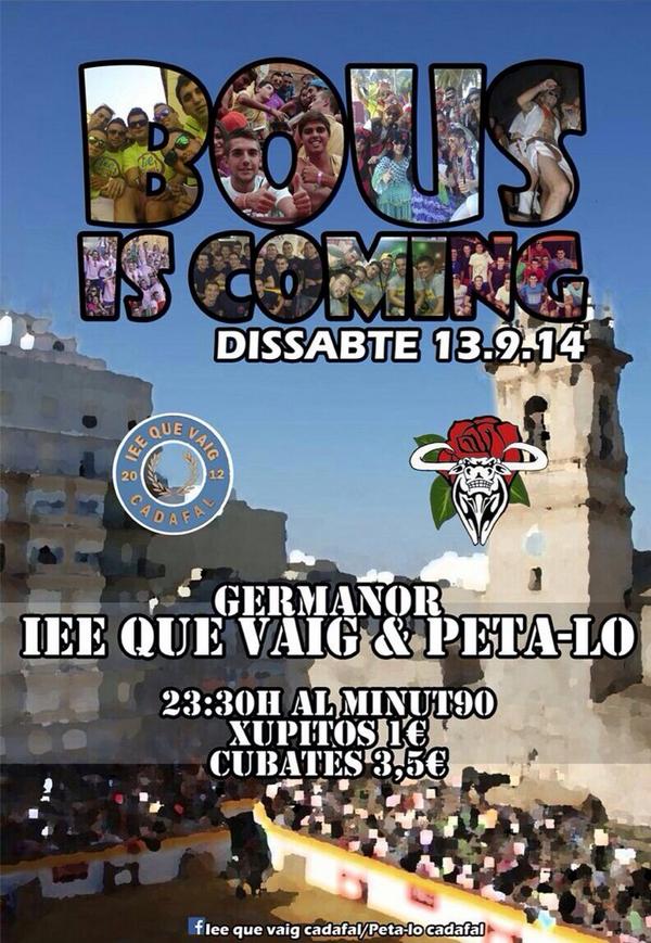 PTLCadafal's tweet photo. BOUS IS COMING! Festa germanor Iee Que Vaig &amp; Peta-lo este dissabte 13 a les 23.30 al Minut 90 @IeeQueVaig http://t.co/kaNkBqcHOJ