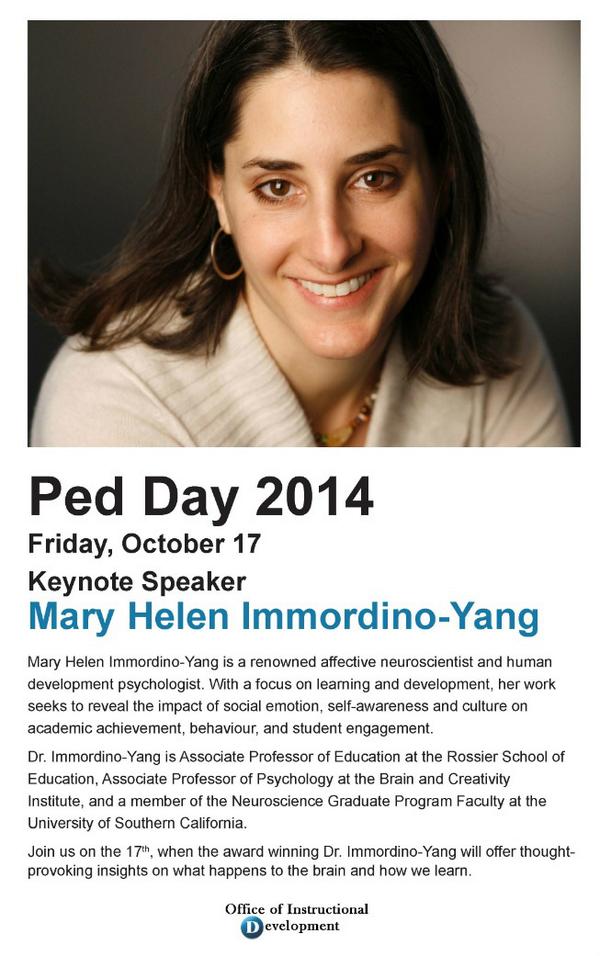 OAD_PedDay's tweet photo. Curious about this year's keynote speaker Mary Helen Immordino-Yang? Then check out the #pedday14 keynote poster! http://t.co/IuTGssdjSY