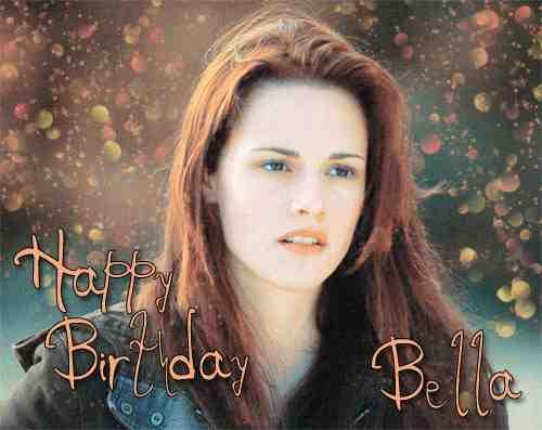 Happy Birthday Bella Swan!!  