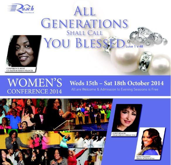 RuachCityChurch's tweet photo. Make a date in your Diary to be at our Women's Conference 2014 - 'All Generations Shall Call You Blessed' #RCC http://t.co/spSsjs1bks