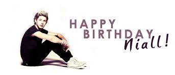 HAPPY BIRTHDAY MY LOVELY NIALL HORAN LOVE YOU SO MUCH :* 