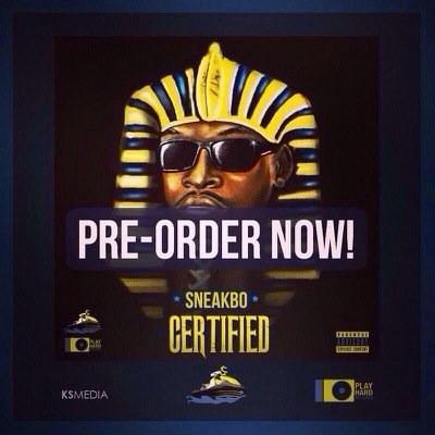 Sneakbo's tweet photo. 26 days till my new EP #Certified drops🔥pre-order 👉 https://t.co/Ctw9cpPsYJ” http://t.co/kFNidKzT7 http://t.co/usgTtmqSQM”