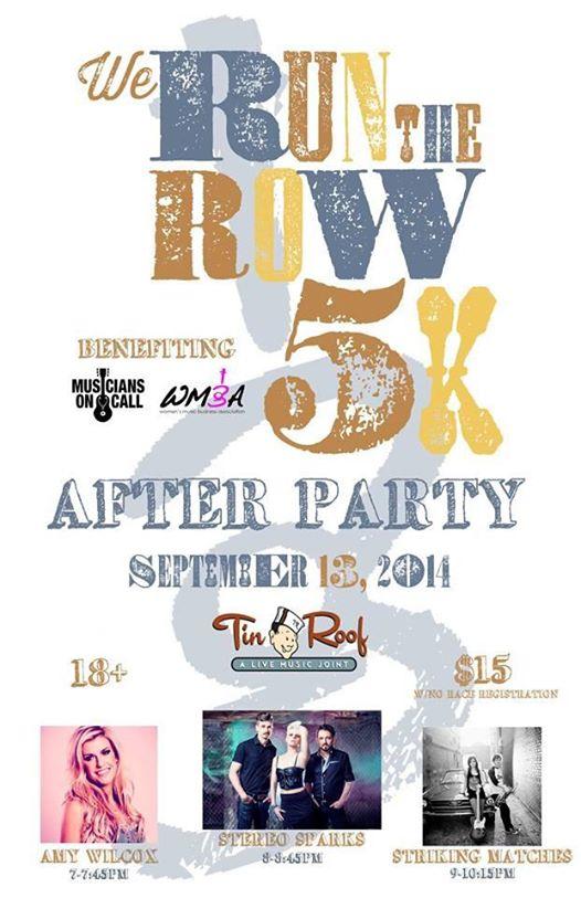 Stereosparks's tweet image. #Nashville! The @WeRunTheRow  After Party is TONIGHT! With @amyewilcox &amp;amp; @strikingmatches at @TinRoofBroadway.