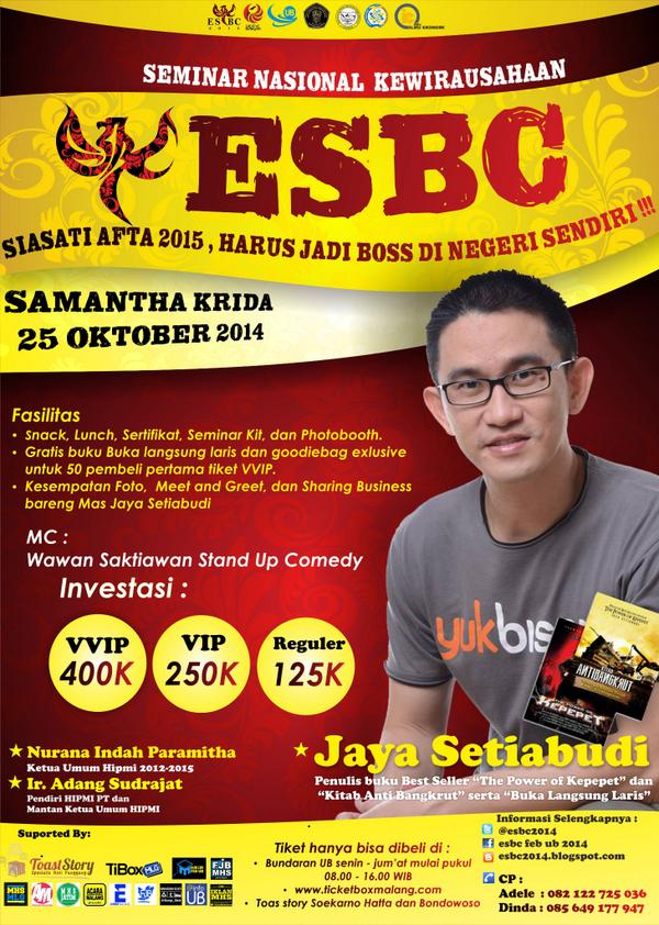 FJBMalang's tweet photo. [ BESOK ] SEMNAS ENTREPRENEUR @ESBC2014 bareng @JayaYEA | 25 Okt 2014 di Sakri UB | Tiket -> @TiketBoxMLG LIMITED !! http://t.co/VHC70a5HWh