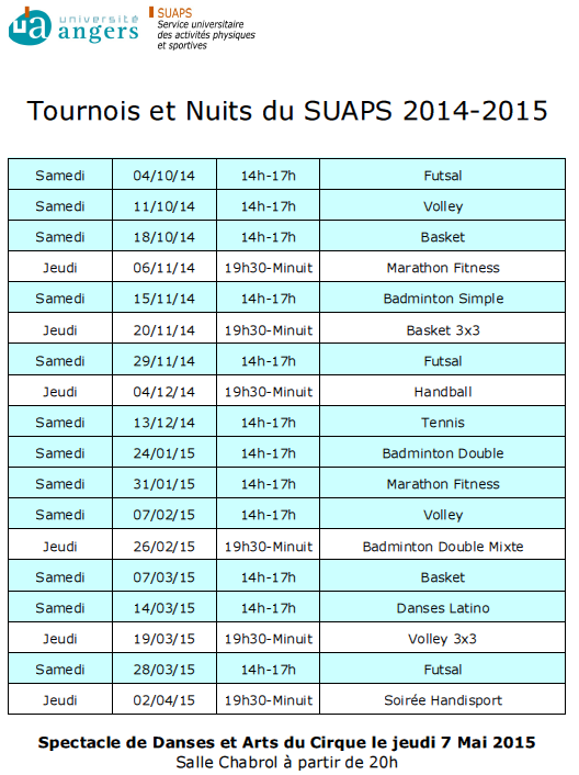 ASSEMISBDE's tweet photo. Voici le planning des tournois et nuits du SUAPS. C'est ouvert à tous les angevins! Même les non-étudiants! http://t.co/sO4k7DZgQ0