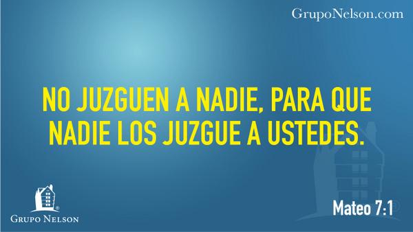GrupoNelson's tweet image. #NoJuzgar #Mateo7:1