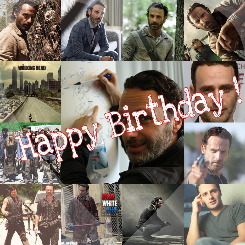 Happy Birthday Andrew Lincoln !!! thx for your work as Rick grimes * *  