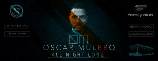 raranetlabel's tweet photo. OSCAR MULERO ALL NIGHT LONG @ FAMILY CLUB / INTRO+BUS (Valladolid)

+INFO POR PRIVADO http://t.co/j4OQ6PUlsM