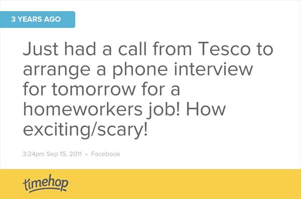 And I got offered the job on the same day I was offered the Asda job! timehop.com/c/fs:101503724…