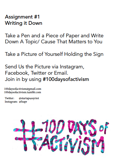 startapussyriot's tweet photo. #100daysofactivism is starting today! Let's do this together. Here is the first assignment http://t.co/YlLMRZJb2b