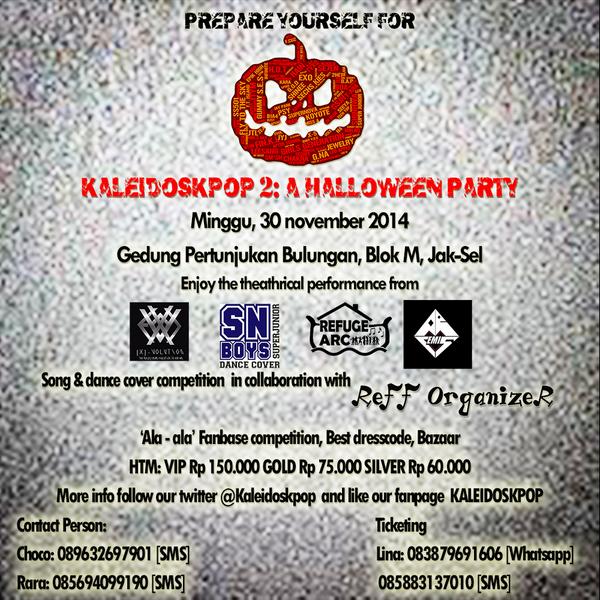 [HELP RT] <a href="/Sylph_Crew/">Sylph Crew</a> "<a href="/KaleidosKpop/">KaleidosKpop</a> Pesta Halloweenmu akan lebih seru dengan kaleidoskpop 2, Yuk beli tiketnya ^-^