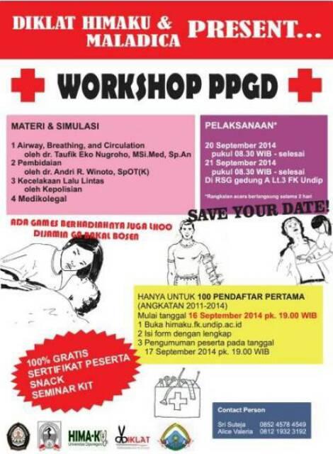 himaku_undip's tweet photo. Workshop PPGD @DiklatHIMAKU &amp; Maladica Pendaftaran mulai 16 Sept pk 19.00 di http://t.co/SdMyptUbJ4 | @MEDALLION_2011 http://t.co/s1uu70fkkq